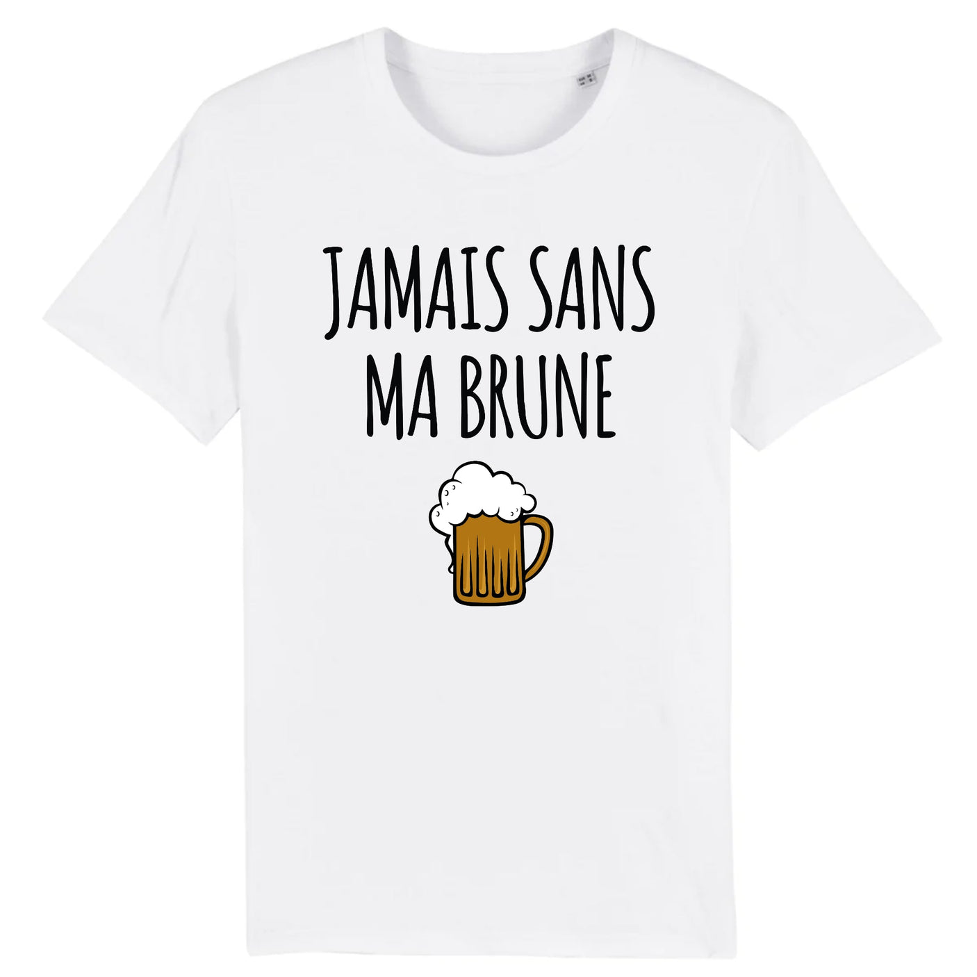 T-Shirt Homme Jamais sans ma brune
