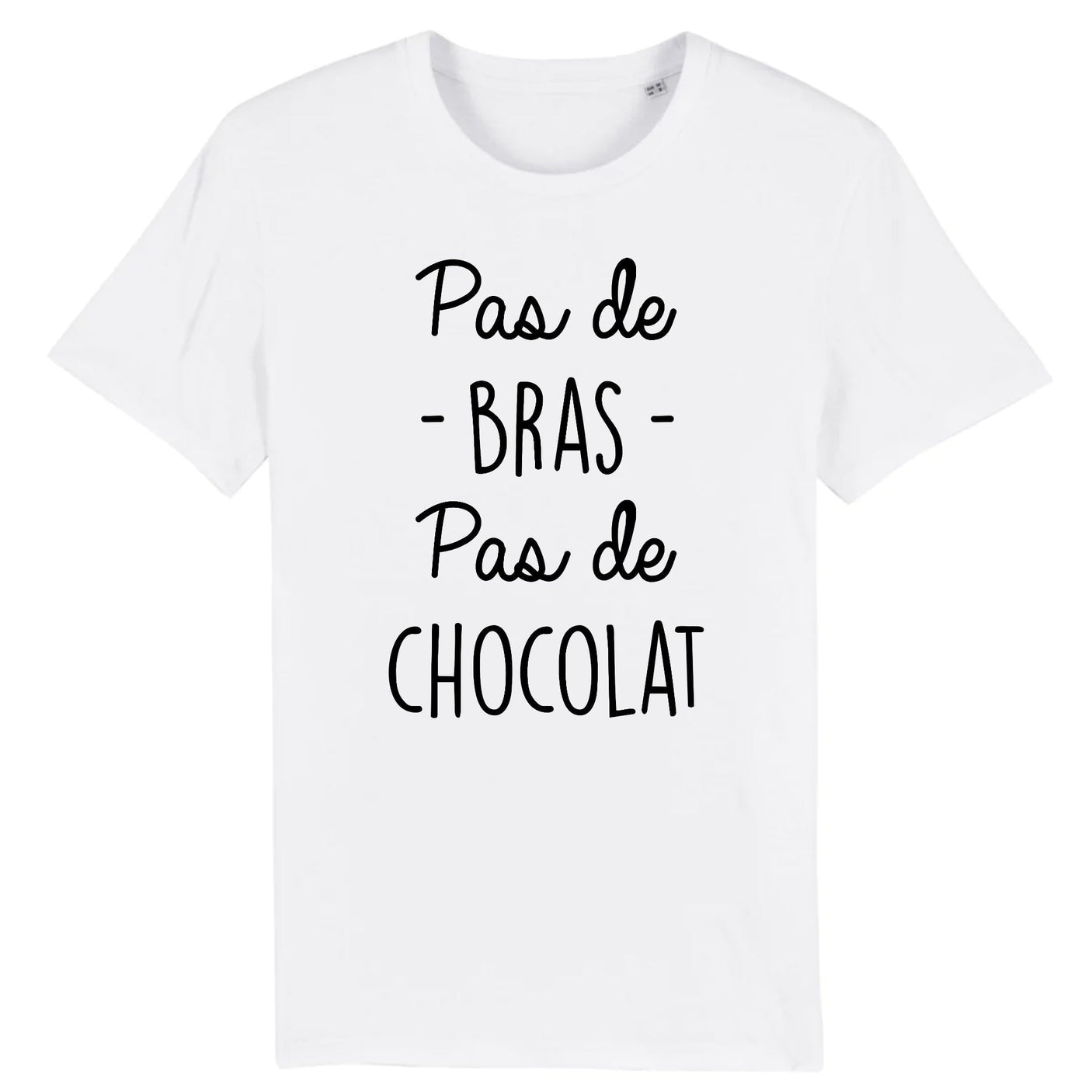T-Shirt Homme Pas de bras pas de chocolat