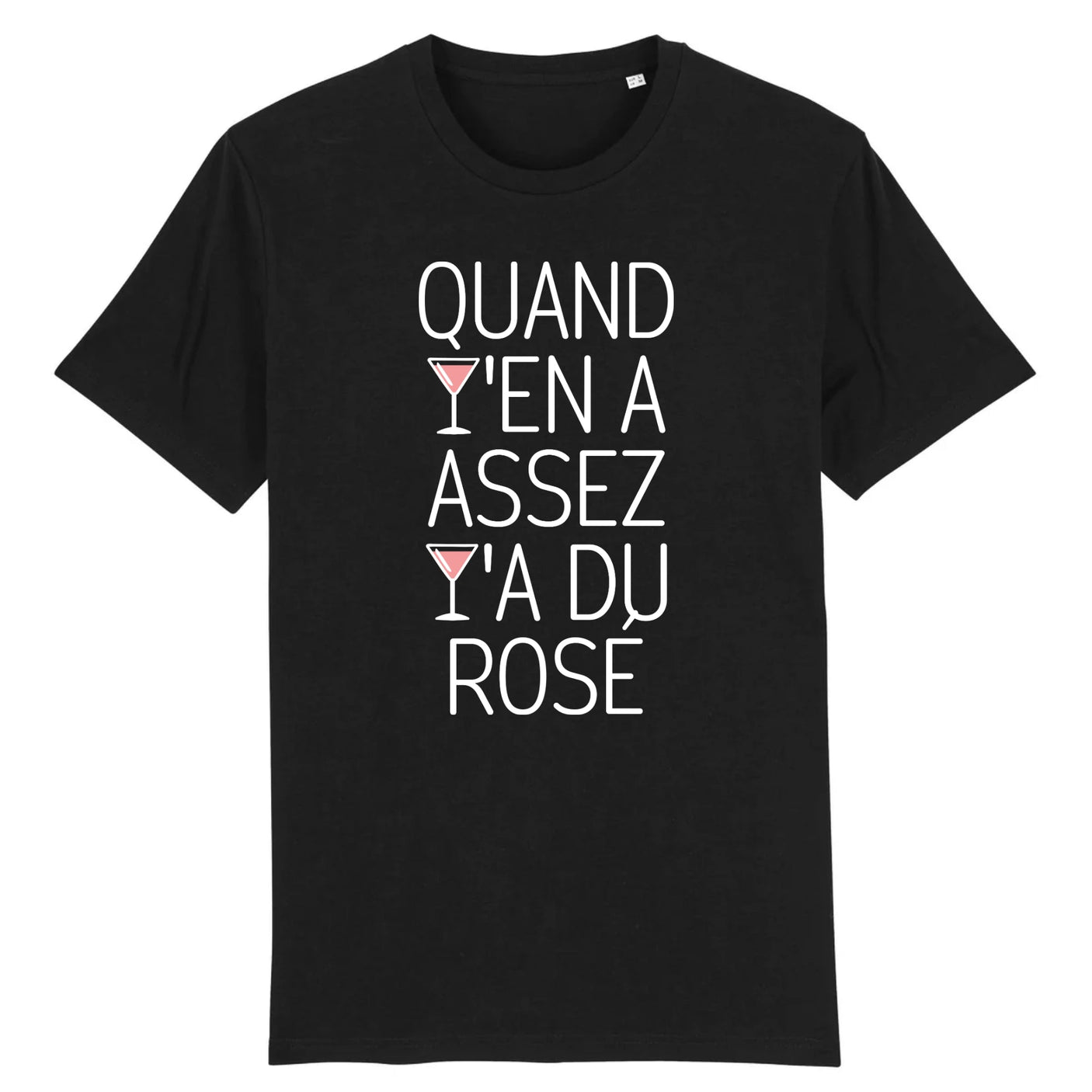T-Shirt Homme Quand y'en a assez y'a du rosé