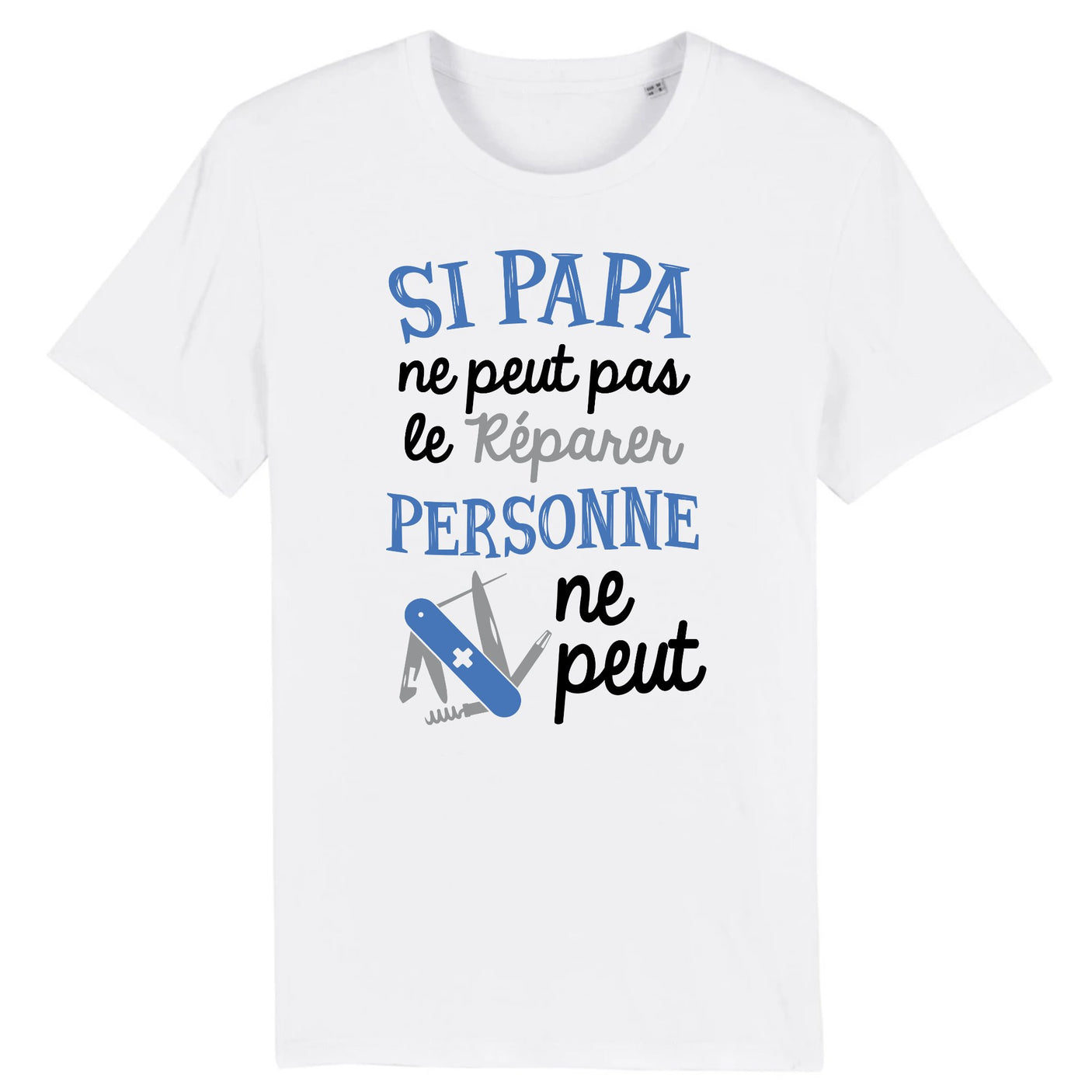 T-Shirt Homme Si papa ne peut pas pas le réparer