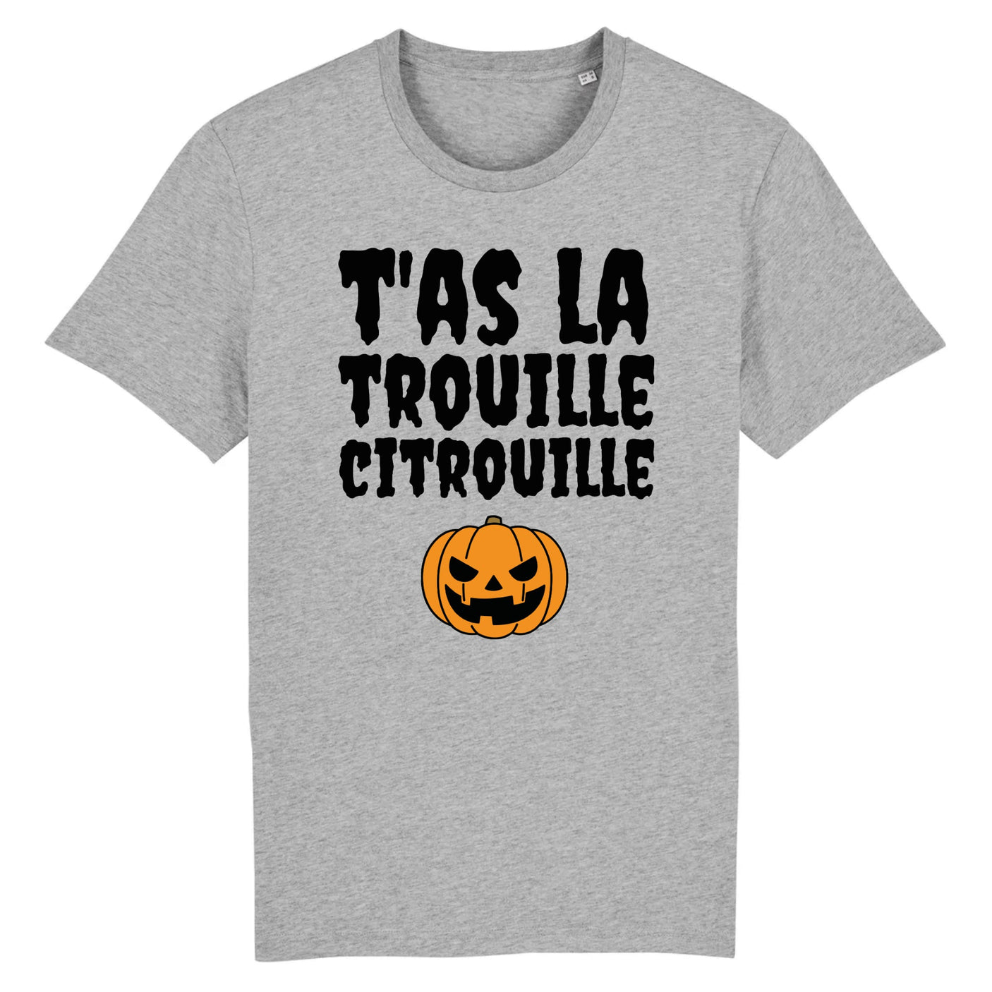 T-Shirt Homme T'as la trouille citrouille