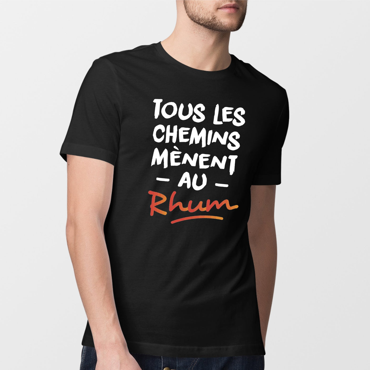 T-Shirt Homme Tous les chemins mènent au Rhum Noir