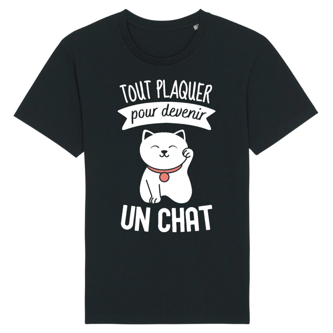 T-Shirt Homme Tout plaquer pour devenir un chat