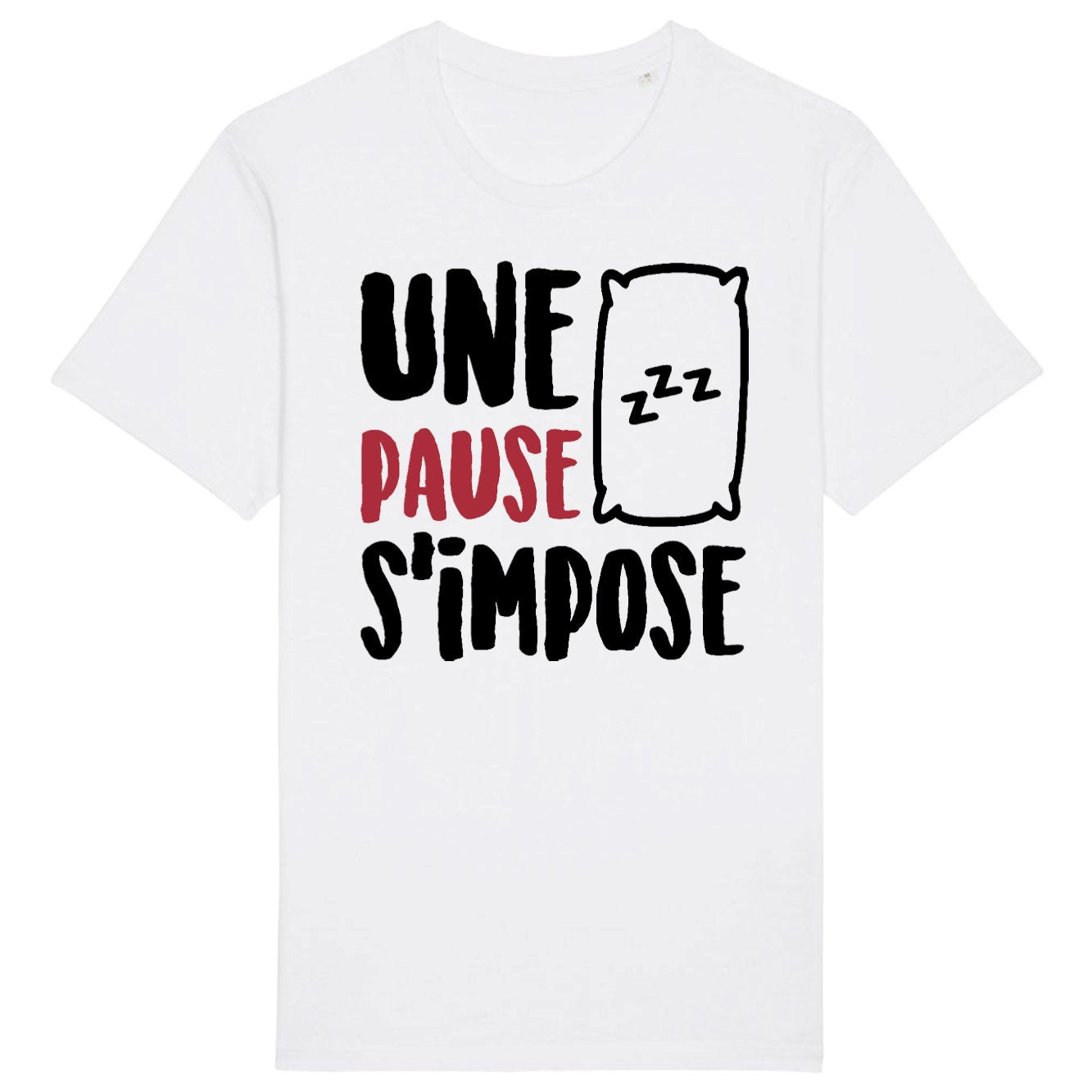 T-Shirt Homme Une pause s'impose