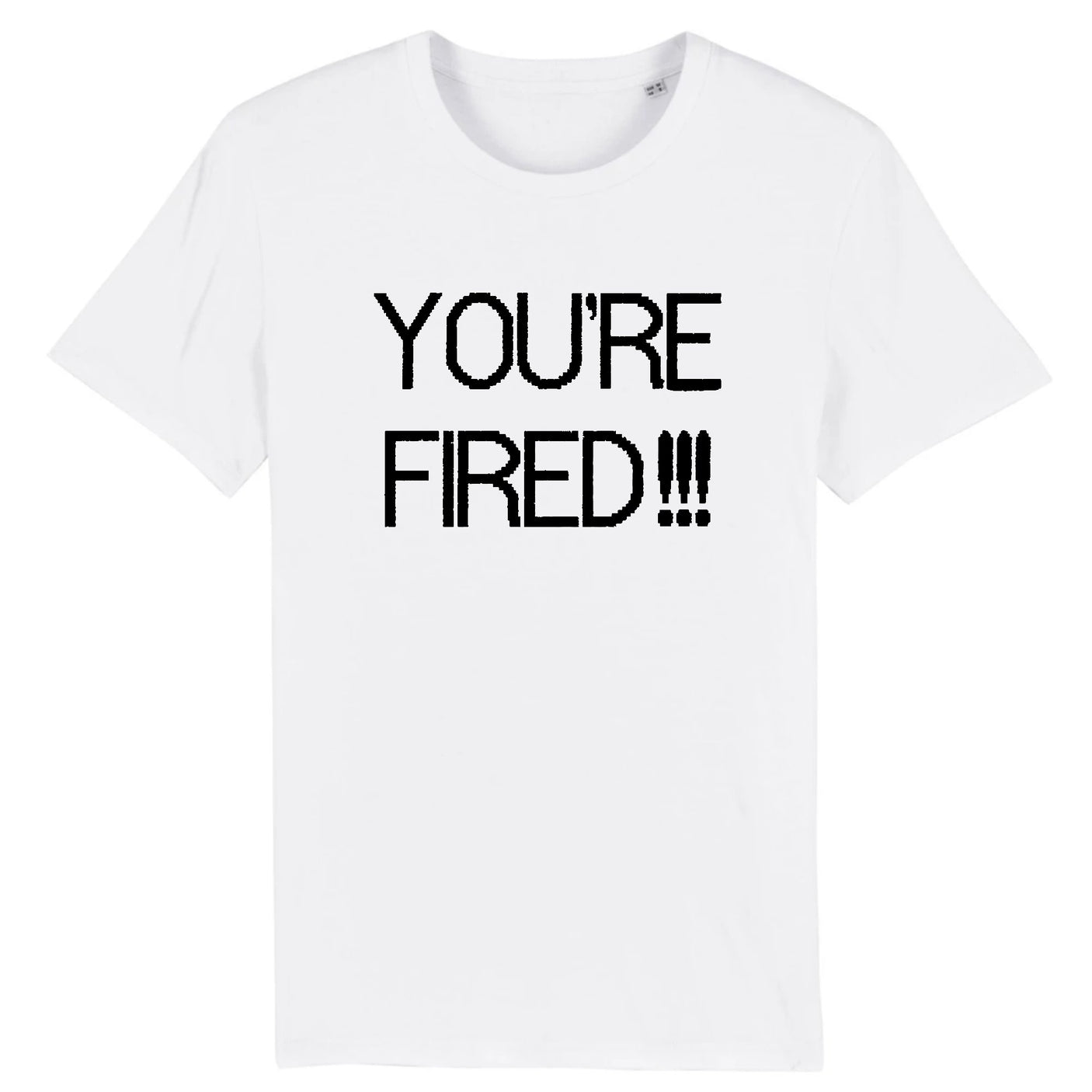 T-Shirt Homme You're fired