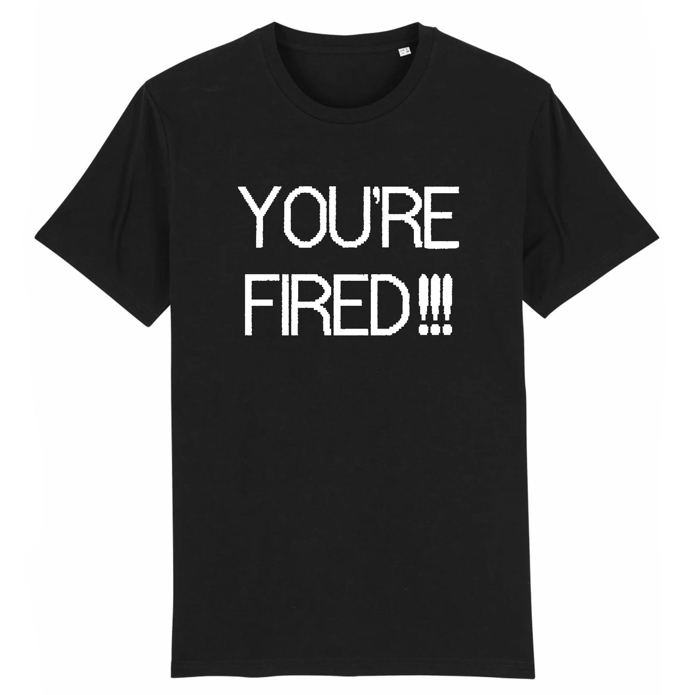 T-Shirt Homme You're fired