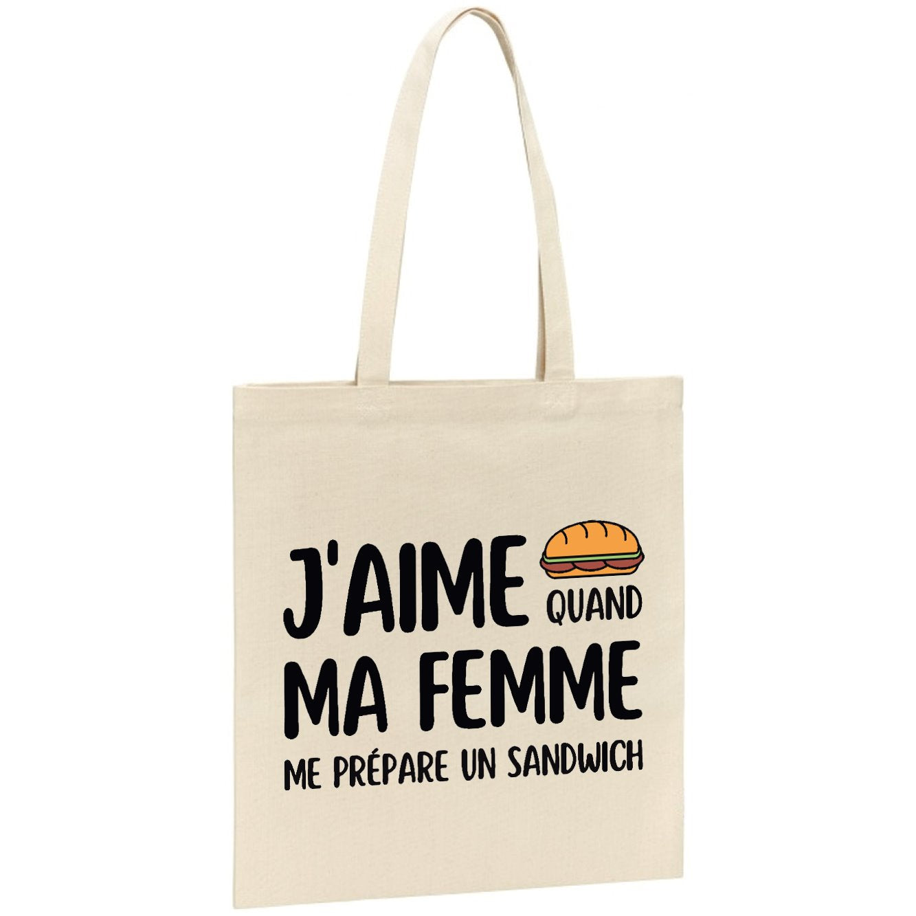 Tote bag J'aime quand ma femme me prépare un sandwich