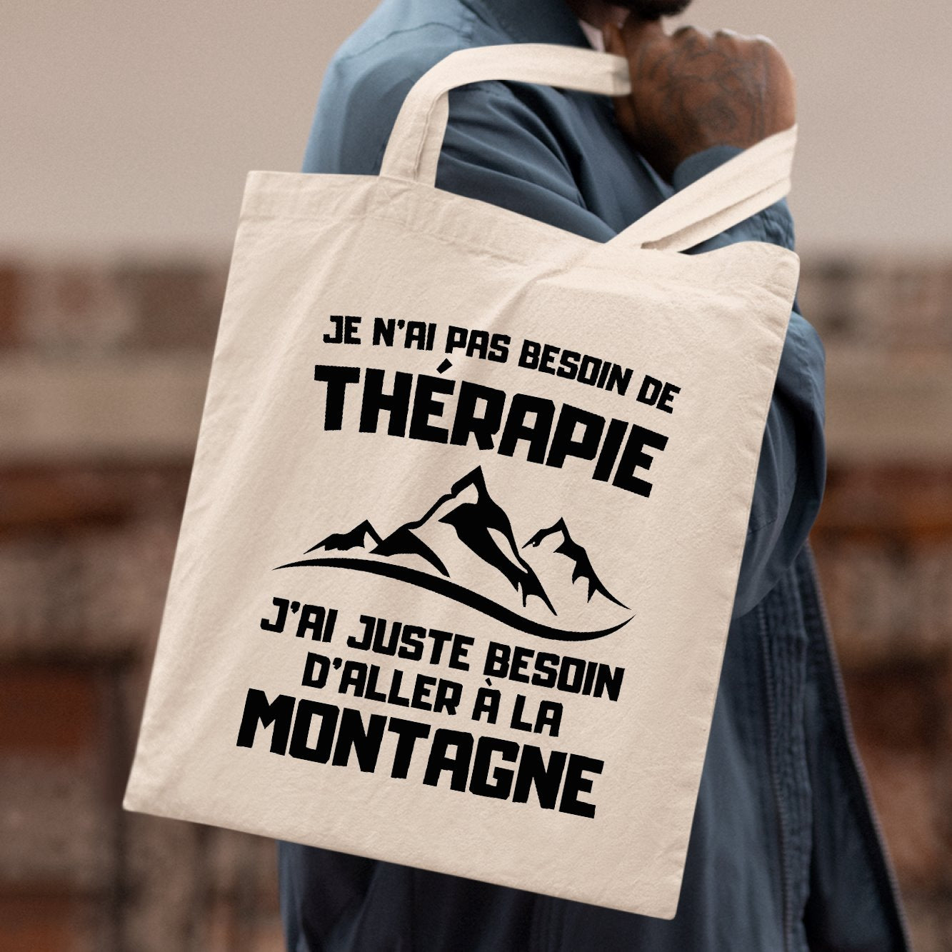Tote bag Je n'ai pas besoin de thérapie juste de montagne Blanc