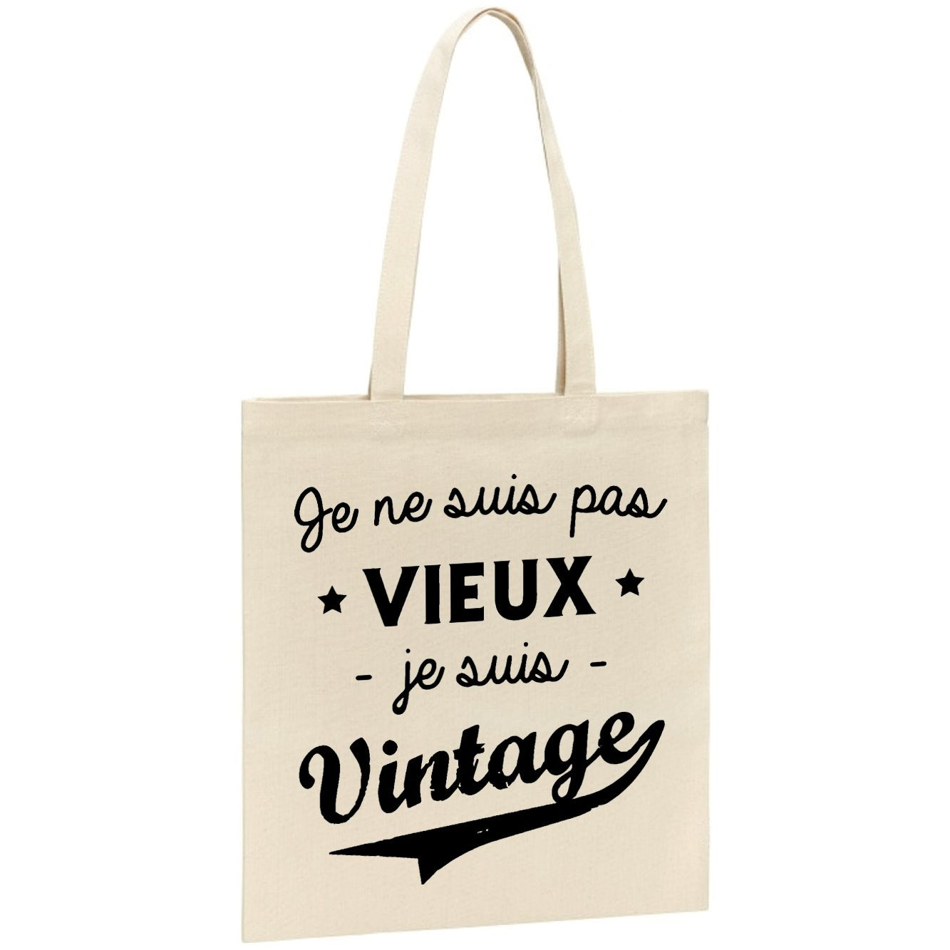 Tote bag Je ne suis pas vieux je suis vintage