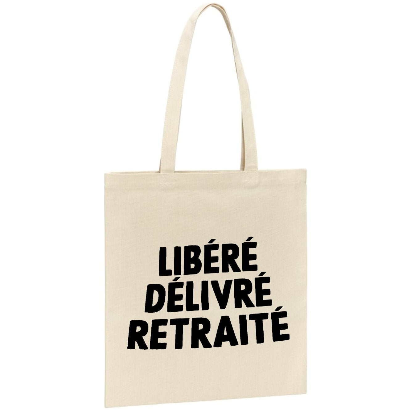 Tote bag Libéré délivré retraité