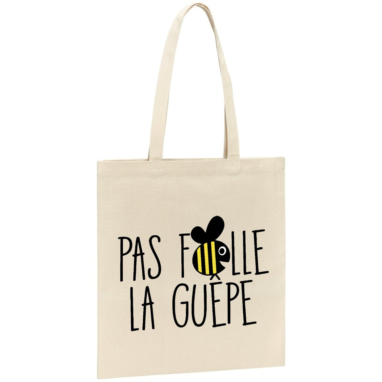 Tote bag Pas folle la guêpe