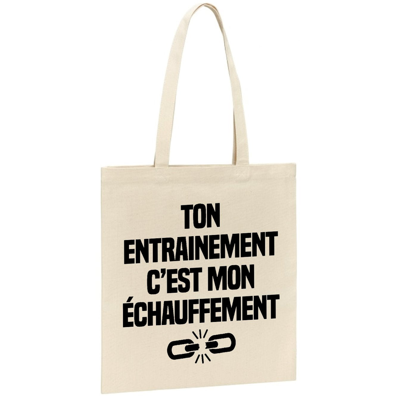 Tote bag Ton entraînement c'est mon échauffement