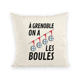 Coussin À Grenoble on a les boules 