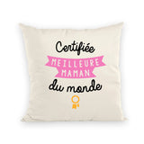 Coussin Certifiée meilleure maman du monde 