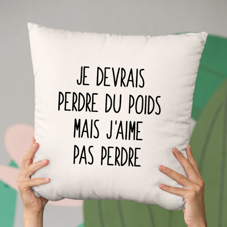 Coussin Je devrais perdre du poids mais j'aime pas perdre Beige