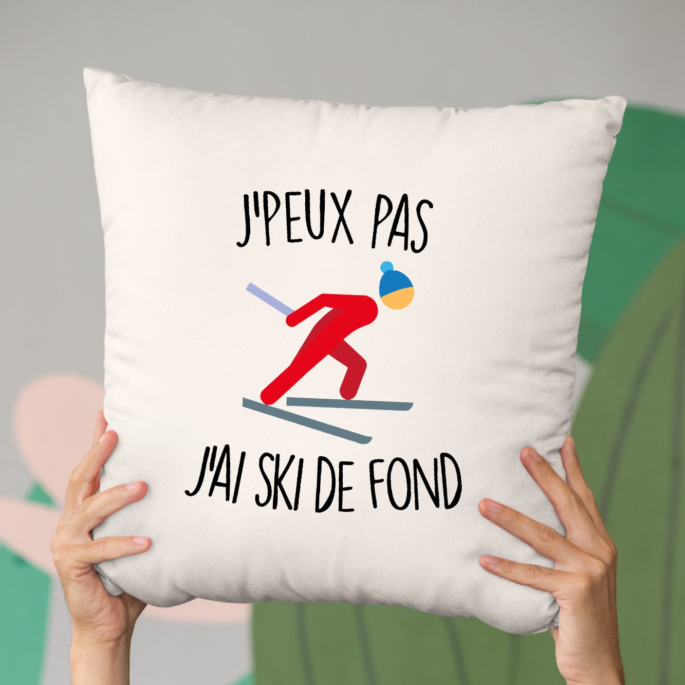 Coussin J'peux pas j'ai ski de fond Beige