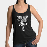 Débardeur Femme Cette nana veut un vodka Noir