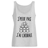 Débardeur Femme J'peux pas j'ai chorale 