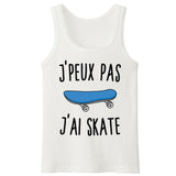 Débardeur Homme J'peux pas j'ai skate 