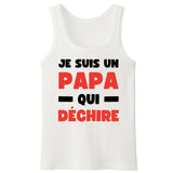 Débardeur Homme Papa qui déchire 