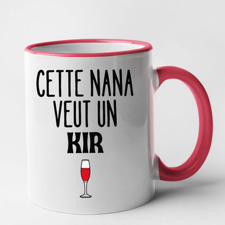 Mug Cette nana veut un kir Rouge