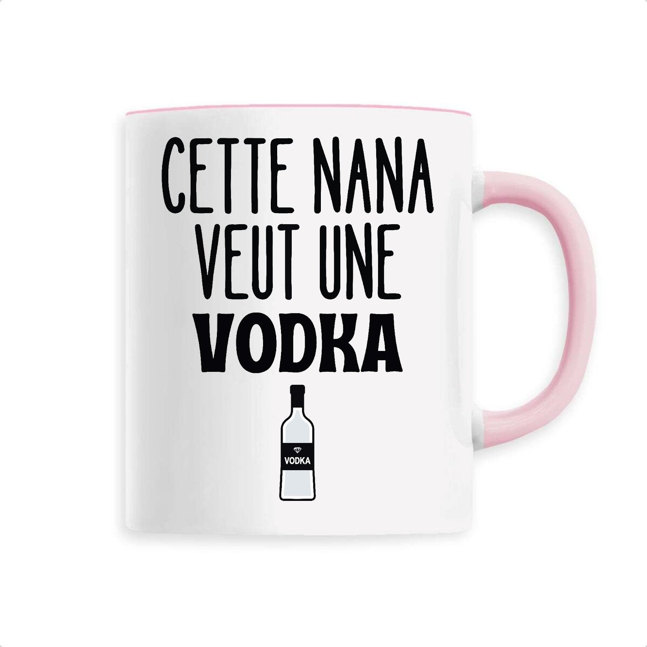 Mug Cette nana veut un vodka 