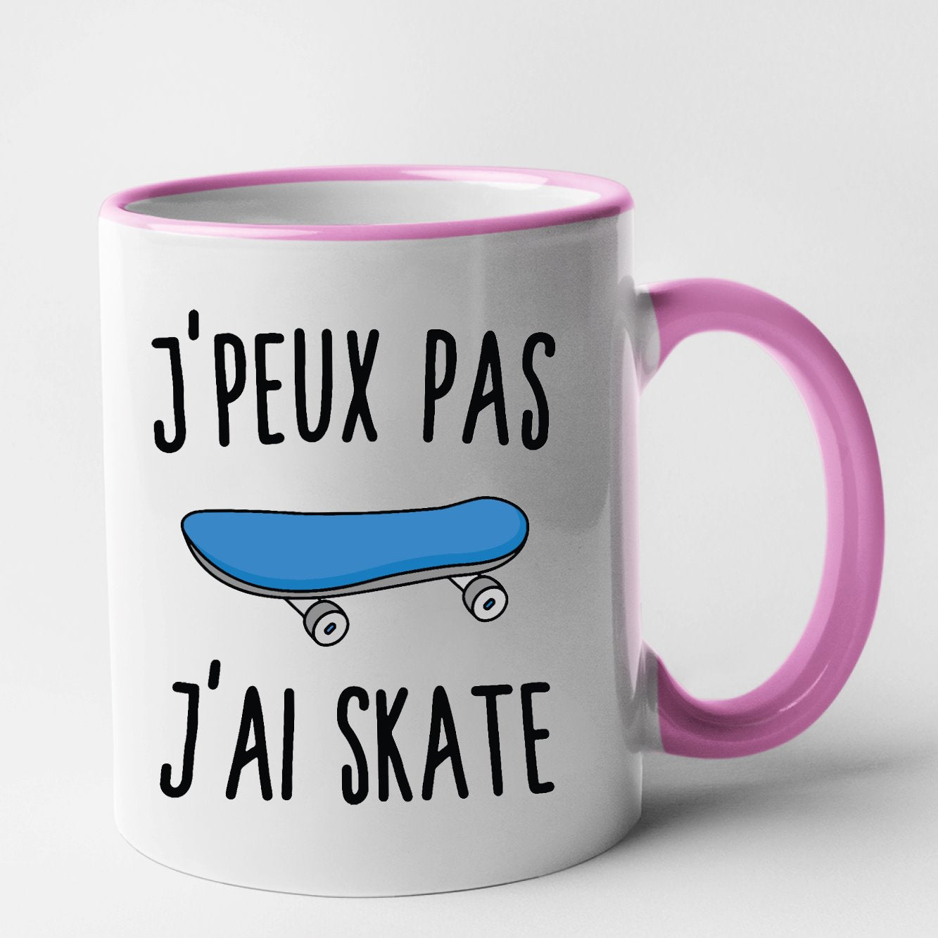 Mug J'peux pas j'ai skate Rose