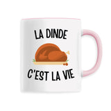 Mug La dinde c'est la vie 