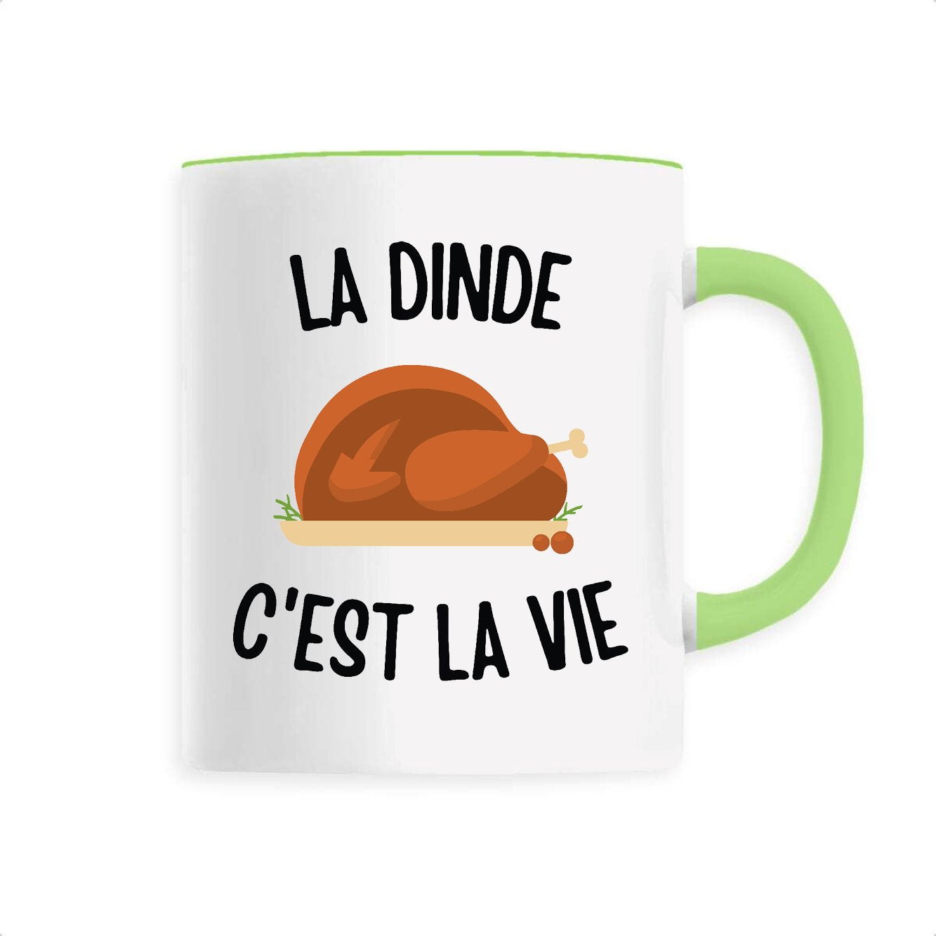 Mug La dinde c'est la vie 