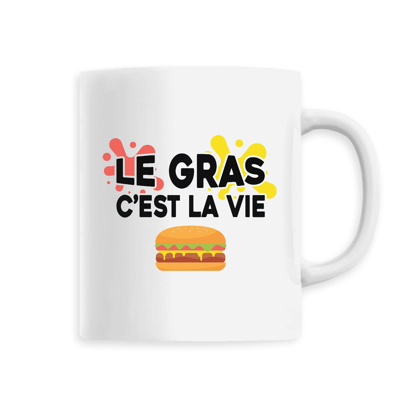 Mug Le gras c'est la vie 