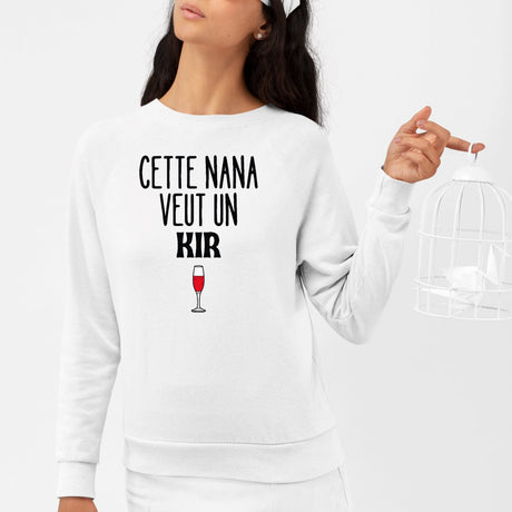 Sweat Adulte Cette nana veut un kir Blanc