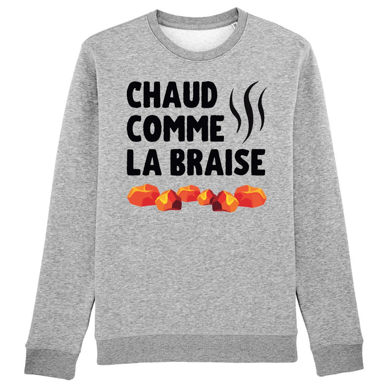 Sweat Adulte Chaud comme la braise 