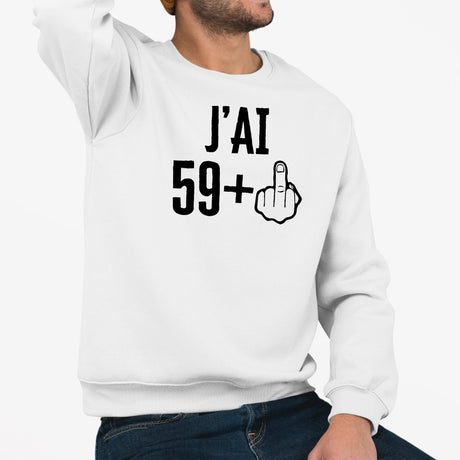 Sweat Adulte J'ai 60 ans 59 + 1 Blanc