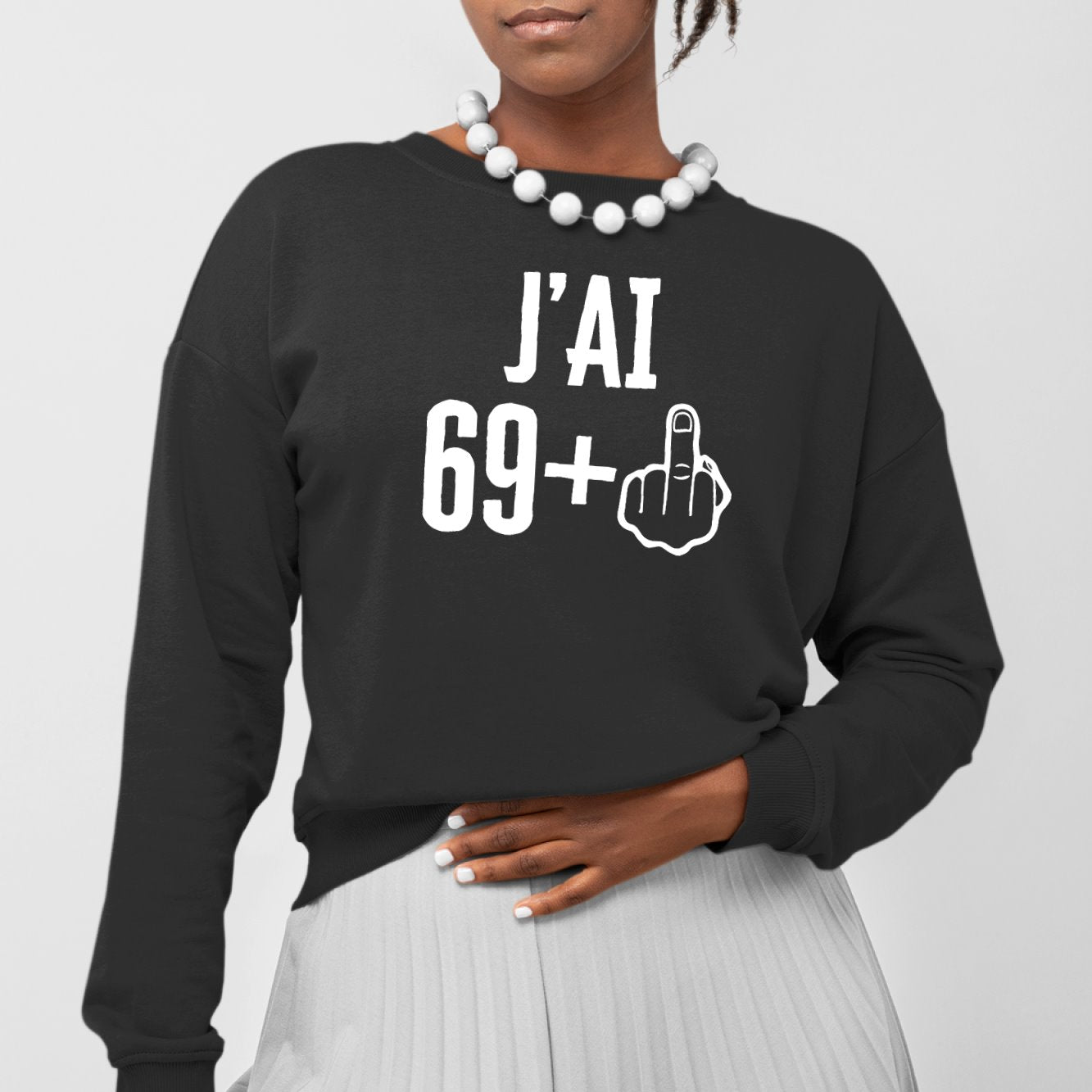 Sweat Adulte J'ai 70 ans 69 + 1 Noir