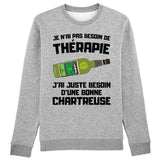 Sweat Adulte Je n'ai pas besoin de thérapie juste d'une chartreuse 