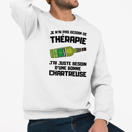 Sweat Adulte Je n'ai pas besoin de thérapie juste d'une chartreuse Blanc