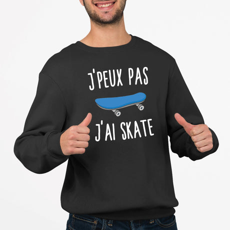 Sweat Adulte J'peux pas j'ai skate Noir