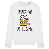 Sweat Adulte J'peux pas je cuisine 