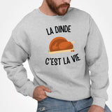 Sweat Adulte La dinde c'est la vie Gris