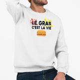 Sweat Adulte Le gras c'est la vie Blanc