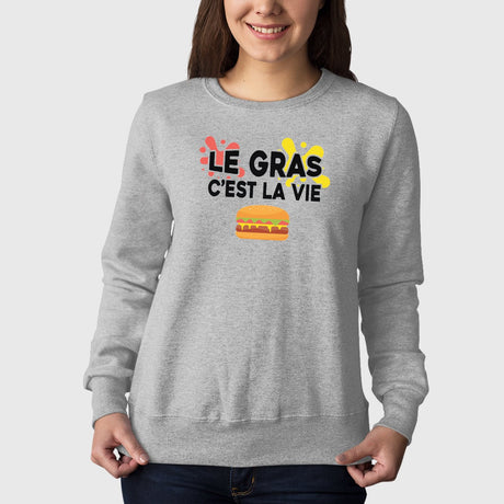 Sweat Adulte Le gras c'est la vie Gris