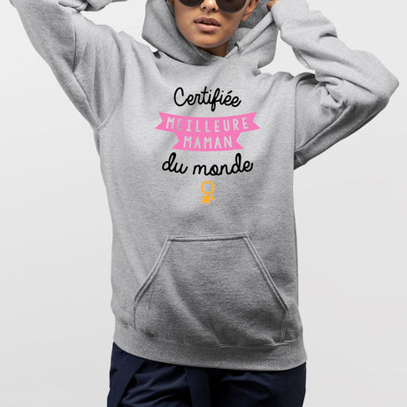 Sweat Capuche Adulte Certifiée meilleure maman du monde Gris