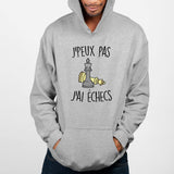 Sweat Capuche Adulte J'peux pas j'ai échecs Gris