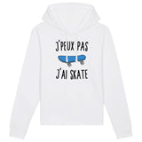 Sweat Capuche Adulte J'peux pas j'ai skate 