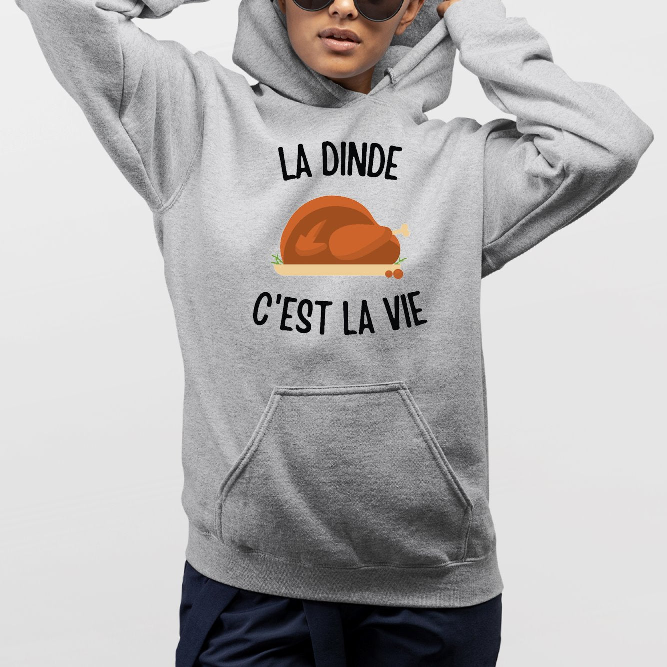 Sweat Capuche Adulte La dinde c'est la vie Gris