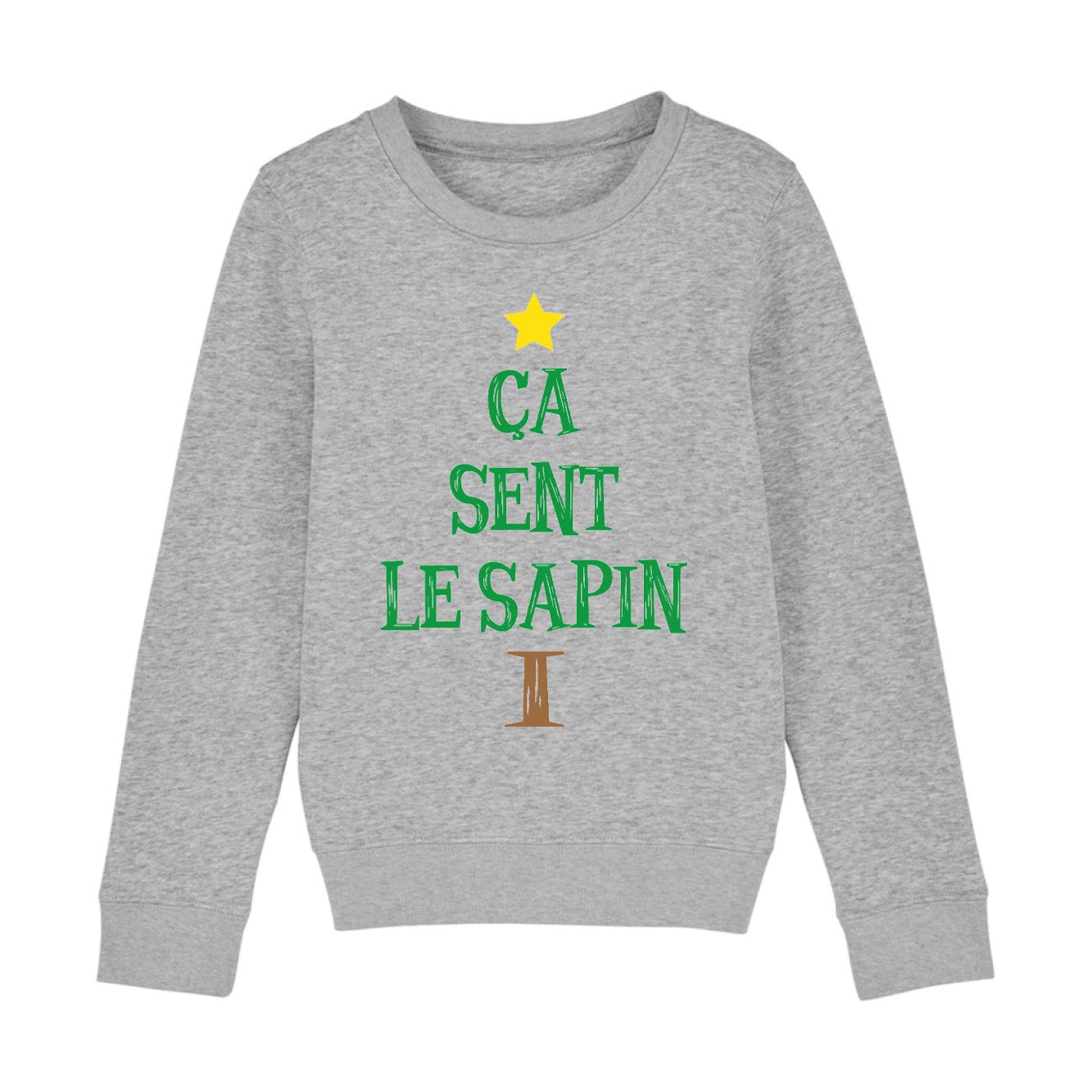 Sweat Enfant Ça sent le sapin 