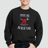 Sweat Enfant J'peux pas j'ai ski de fond Noir