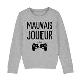 Sweat Enfant Mauvais joueur 