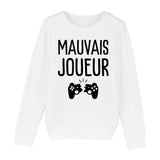 Sweat Enfant Mauvais joueur 