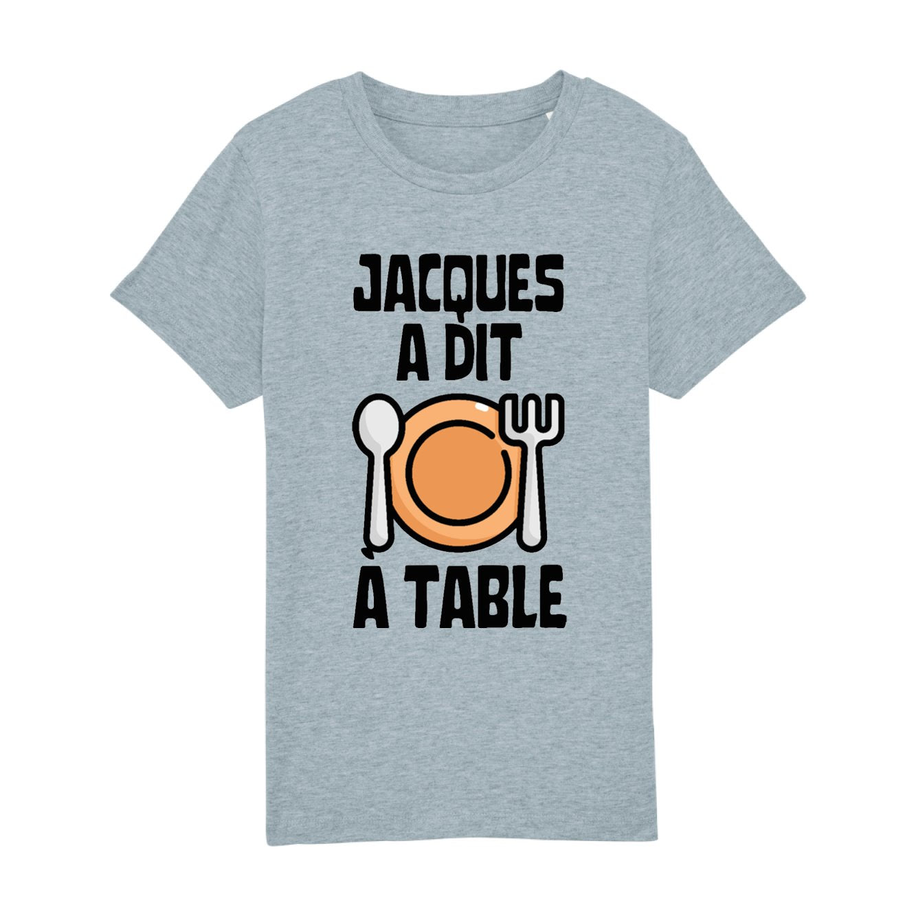 T-Shirt Enfant Jacques a dit à table 